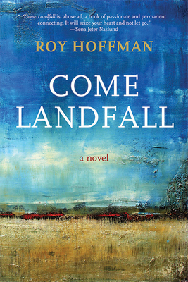 Come Landfall - Hoffman, Roy, Mr.