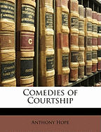 Comedies of Courtship