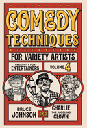 Comedy Techniques for Variety Artists