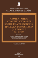 Comentarios Constitucionales Sobre Una Transicin a la Democracia Que No Fue