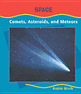 Comets, Asteroids, Meteor(space)