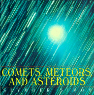 Comets, Meteors, and Asteroids