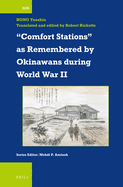"comfort Stations" as Remembered by Okinawans During World War II