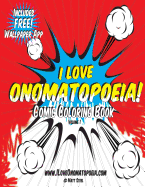 Comic Coloring Book: I Love Onomatopoeia!