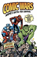 Comic Wars: Marvel's Battle for Suvival