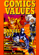 Comics Values Annual, 1997: The Comic Book Price Guide