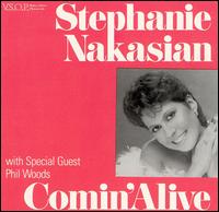 Comin' Alive - Stephanie Nakasian
