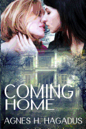 Coming Home: Sam and Abby: The Adventure Continues