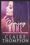 Coming Home: The Compound Trilogy - Book 3