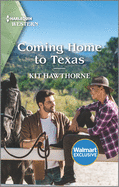 Coming Home to Texas