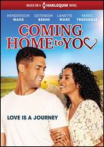 Coming Home to You - Justin G. Dyck
