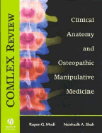 Comlex Review: Clinical Anatomy and Osteopathic Manipulative Medicine