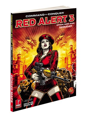 Command and Conquer Red Alert 3: Prima Official Game Guide - Prima Games, and Stratton, Stephen