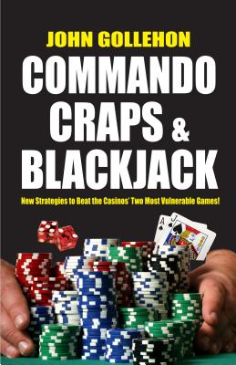 Commando Craps and Blackjack - Gollehon, John