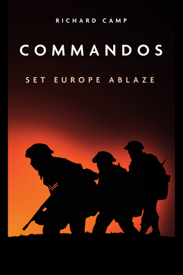 Commandos: Set Europe Ablaze - Camp, Dick