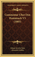 Commentar Uber Den Pentateuch V3 (1805)