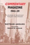 Commentary Magazine 1945-1959: 'A Journal of Significant Thought and Opinion'