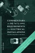 Commentary on BS 7671: 1992 Requirements for Electrical Installations