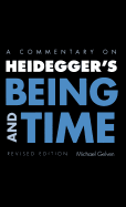 Commentary on Heidegger's "Being and Time"