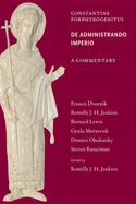 Commentary on the de Administrando Imperio