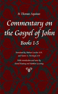 Commentary on the Gospel of John, Chapters 1-5