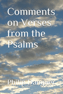 Comments on Verses from the Psalms