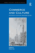 Commerce and Culture: Nineteenth-Century Business Elites