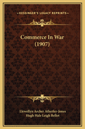 Commerce in War (1907)