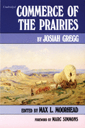 Commerce of the Prairies, Volume 17