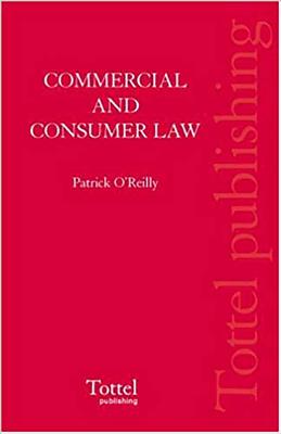 Commercial and Consumer Law - O'Reilly, Patrick F