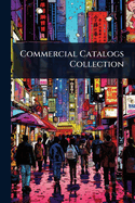 Commercial Catalogs Collection