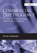 Commercial Due Diligence: The Key to Understanding Value in an Acquisition
