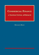 Commercial Finance: A Transactional Approach