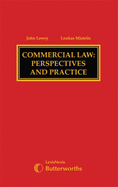 Commercial Law: Perspectives and Practice
