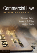 Commercial Law: Principles and Policy