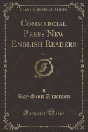 Commercial Press New English Readers, Vol. 6 (Classic Reprint)