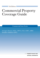 Commercial Property Coverage Guide, 7th Edition