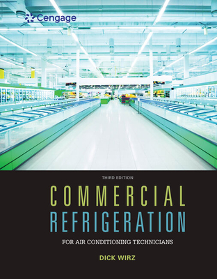 Commercial Refrigeration for Air Conditioning Technicians - Wirz, Dick