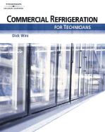 Commercial Refrigeration for Air Conditioning Technicians - Wirz, Dick
