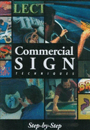 Commercial Sign Techniques - Signs of the Times Magazine