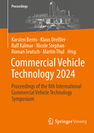 Commercial Vehicle Technology 2024: Proceedings of the 8th International Commercial Vehicle Technology Symposium