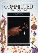 Committed to Hinduism: Hindu Community
