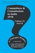 Committees and Commissions in India Vol. 16b: 1978