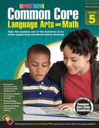 Common Core Language Arts and Math, Grade 5