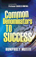 Common Denominators to Success