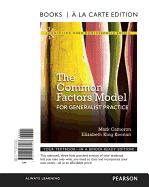 Common Factors Model for Generalist Practice, The, Books a la Carte Edition