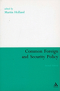 Common Foreign and Security Policy: The First Ten Years