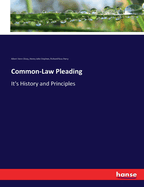 Common-Law Pleading: It's History and Principles