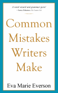 Common Mistakes Writers Make
