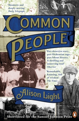 Common People: The History of An English Family - Light, Alison